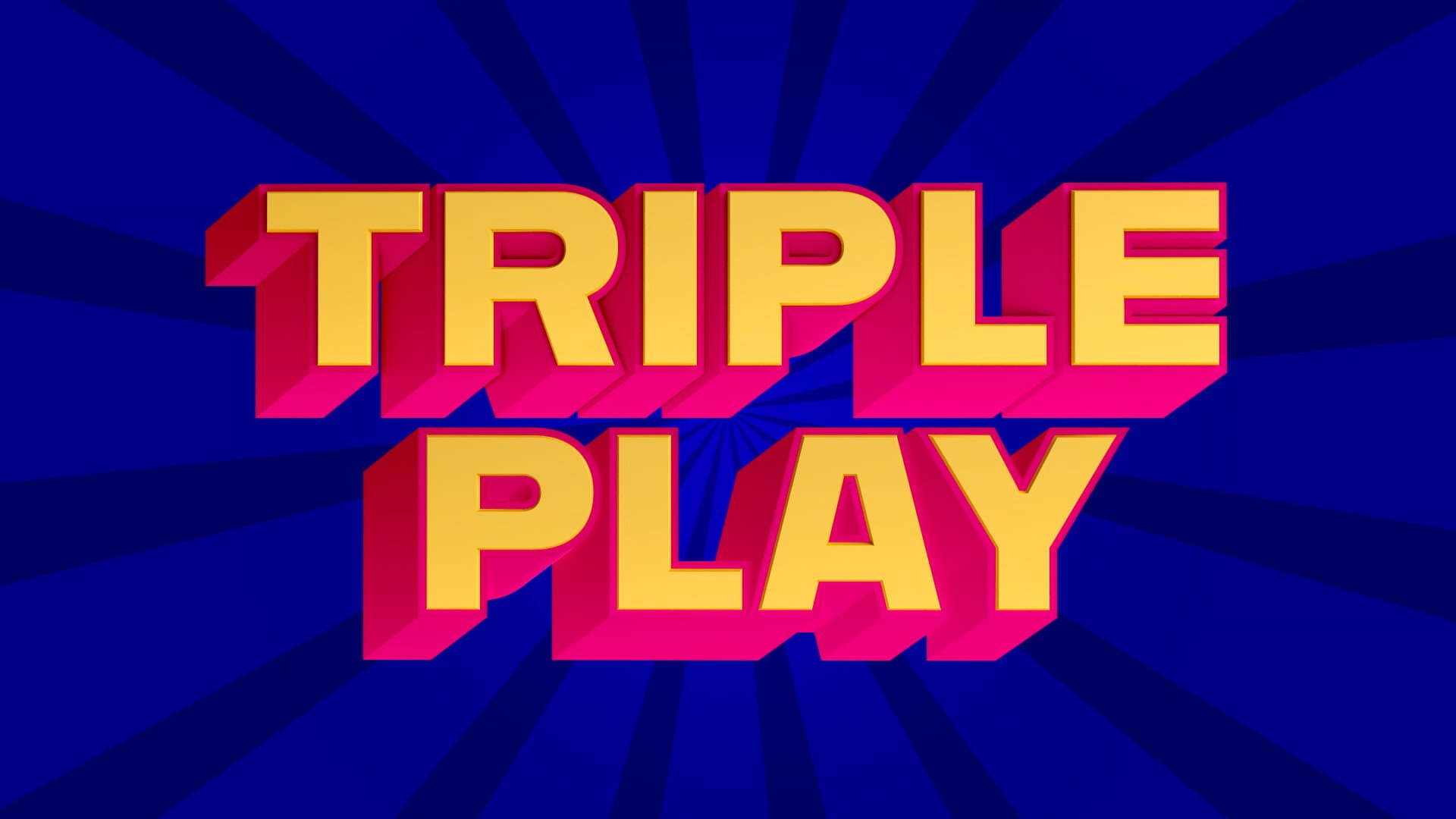 Triple Play